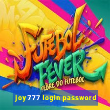 joy777 login password